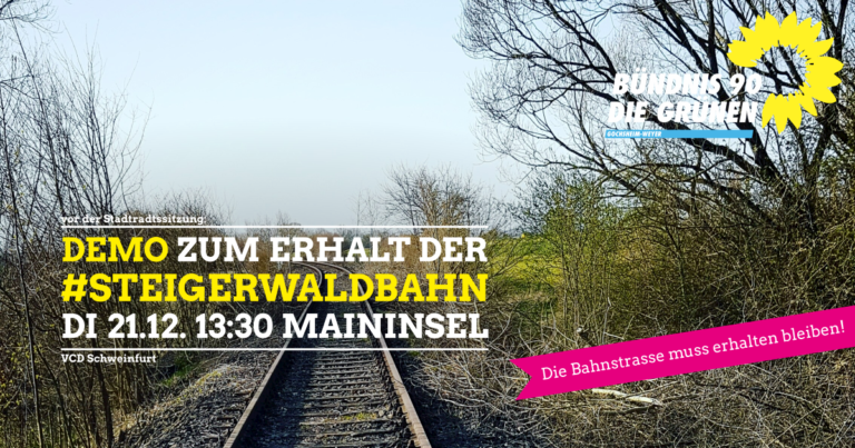 Demo zum Erhalt der Steigerwaldbahn