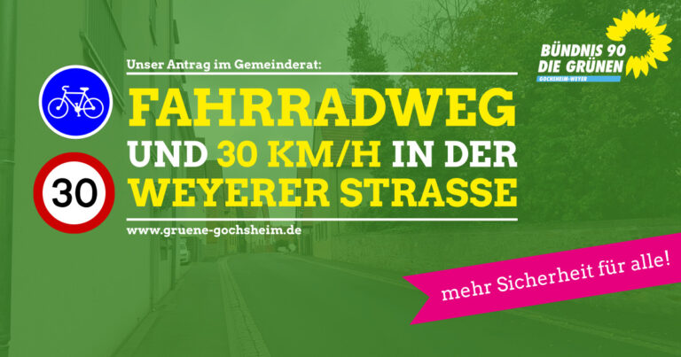 Unser Antrag für die Weyerer Straße