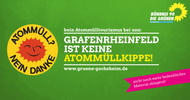 Kein Atommüll-Tourismus nach Grafenrheinfeld!