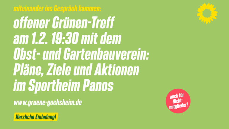 offener Grünen-Treff  am 1.2. 19:30 mit dem  Obst- und Gartenbauverein