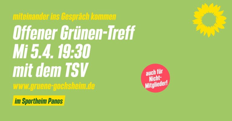 Offener Grünen-Treff am 5.4. mit dem TSV