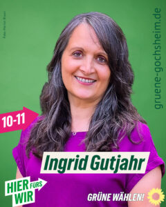 Ingrid Gutjahr, freigestellt vor grünem Hintergrund, mit Aufforderung "Grüne wählen"